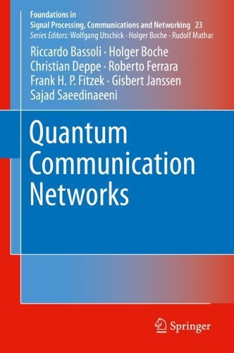 Quantum Communication Networks. 2021 ed.
