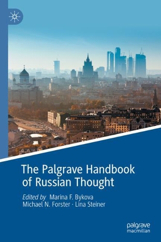 The Palgrave Handbook of Russian Thought.