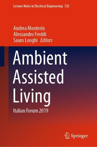 Ambient Assisted Living: Italian Forum 2019. 2021 ed.