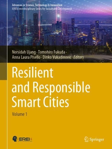 Resilient and Responsible Smart Cities: Volume 1. 2021 ed.