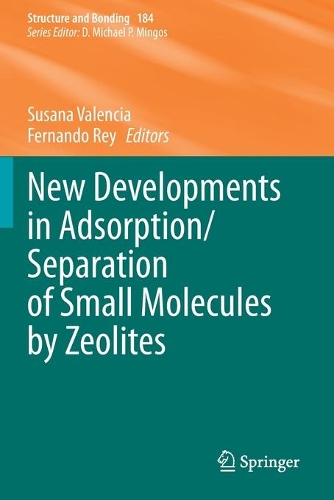 New Developments in Adsorption/Separation of Small Molecules by Zeolites. 2020 ed.