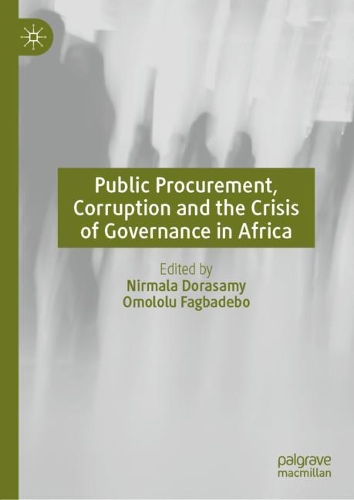 Public Procurement, Corruption and the Crisis of Governance in Africa.