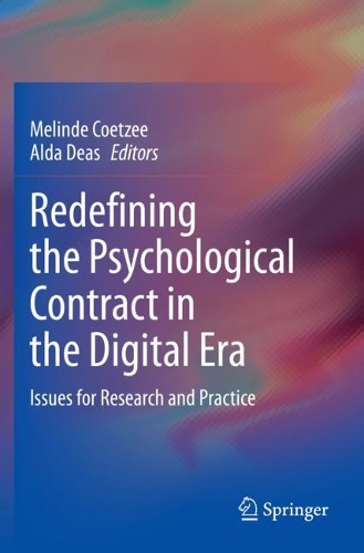 Redefining the Psychological Contract in the Digital Era: Issues for Research and Practice. 2021 ed.