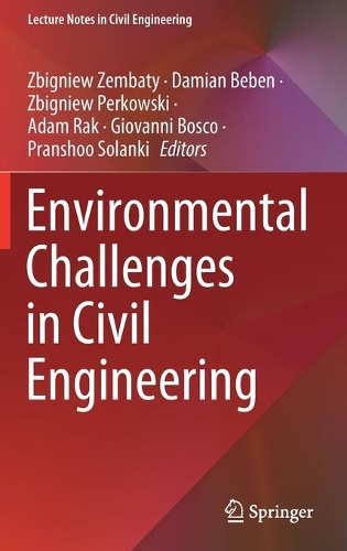 Environmental Challenges in Civil Engineering. 1st ed. 2021