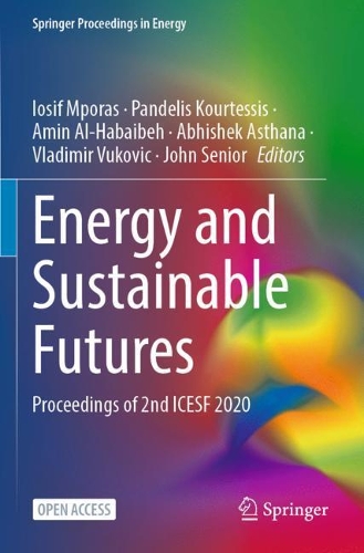 Energy and Sustainable Futures: Proceedings of 2nd ICESF 2020. 1st ed. 2021
