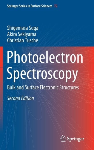 Photoelectron Spectroscopy: Bulk and Surface Electronic Structures. Second Edition 2021