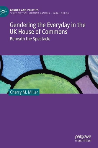 Gendering the Everyday in the UK House of Commons