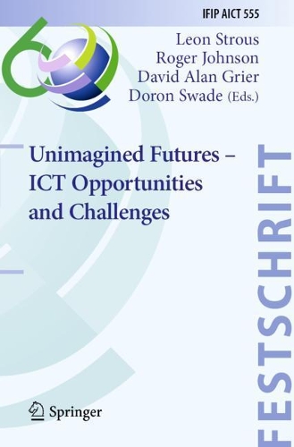 Unimagined Futures - ICT Opportunities and Challenges. 2020 ed.