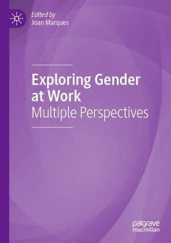 Exploring Gender at Work: Multiple Perspectives. 2021 ed.