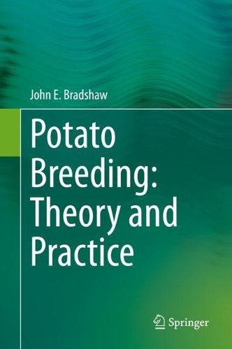 Potato Breeding: Theory and Practice. 2021 ed.