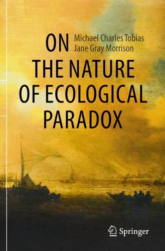 On the Nature of Ecological Paradox. 2021 ed.