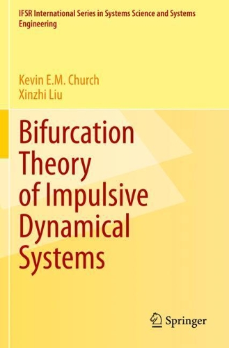 Bifurcation Theory of Impulsive Dynamical Systems. 2021 ed.