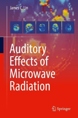 Auditory Effects of Microwave Radiation. 2022 ed.