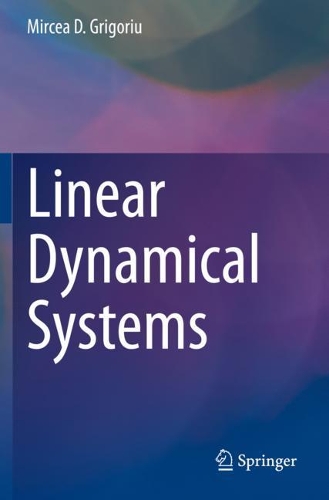 Linear Dynamical Systems. 2021 ed.