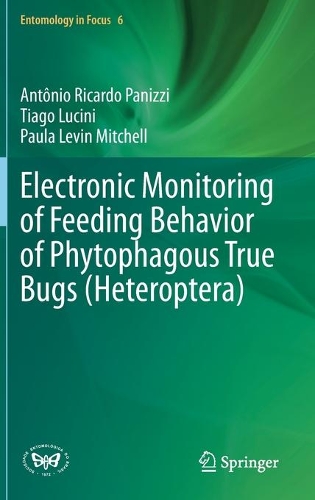 Electronic Monitoring of Feeding Behavior of Phytophagous True Bugs (Heteroptera). 2021 ed.