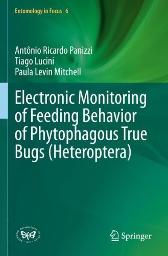Electronic Monitoring of Feeding Behavior of Phytophagous True Bugs (Heteroptera). 2021 ed.