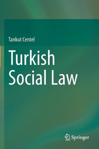 Turkish Social Law. 2021 ed.