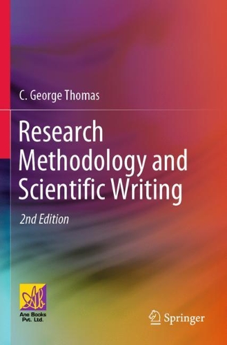 Research Methodology and Scientific Writing. Second Edition 2021