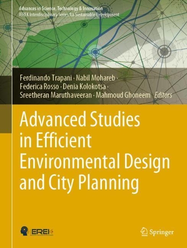 Advanced Studies in Efficient Environmental Design and City Planning. 2021 ed.