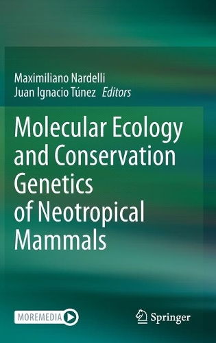 Molecular Ecology and Conservation Genetics of Neotropical Mammals. 2021 ed.