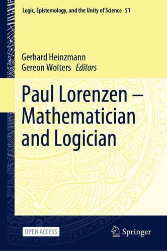 Paul Lorenzen - Mathematician and Logician.