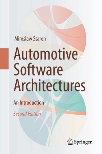Automotive Software Architectures: An Introduction. Second Edition 2021