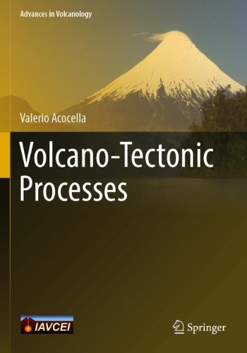 Volcano-Tectonic Processes. 1st ed. 2021