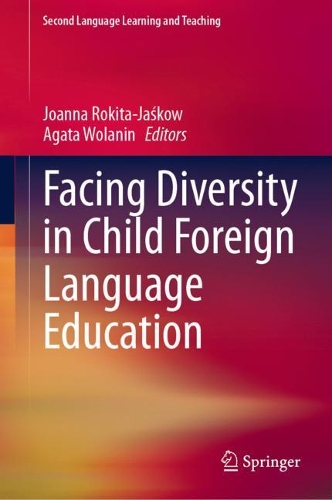 Facing Diversity in Child Foreign Language Education.