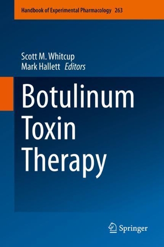 Botulinum Toxin Therapy. 1st ed. 2021