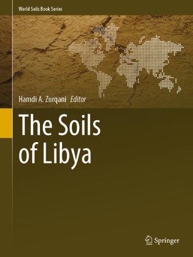 The Soils of Libya. 2021 ed.