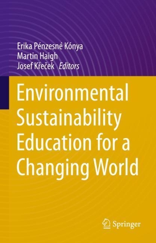 Environmental Sustainability Education for a Changing World.