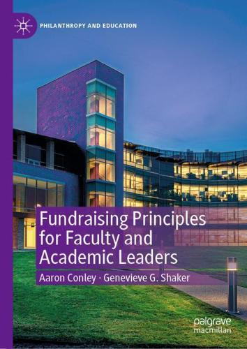 Fundraising Principles for Faculty and Academic Leaders.