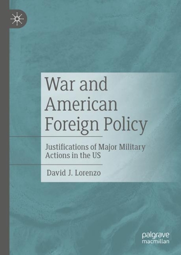 War and American Foreign Policy