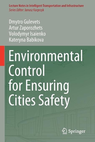 Environmental Control for Ensuring Cities Safety. 2021 ed.