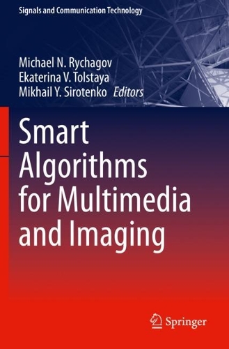 Smart Algorithms for Multimedia and Imaging. 2021 ed.