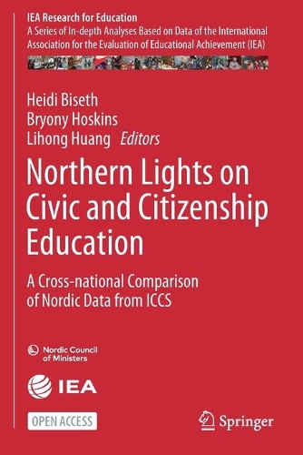 Northern Lights on Civic and Citizenship Education: A Cross-national Comparison of Nordic Data from ICCS. 1st ed. 2021