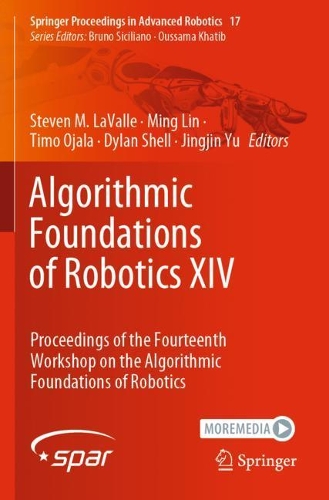 Algorithmic Foundations of Robotics XIV: Proceedings of the Fourteenth Workshop on the Algorithmic Foundations of Robotics. 2021 ed.