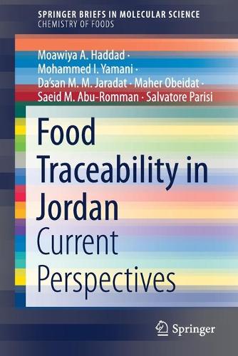 Food Traceability in Jordan: Current Perspectives. 1st ed. 2021