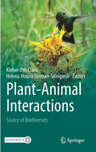 Plant-Animal Interactions: Source of Biodiversity. 2021 ed.