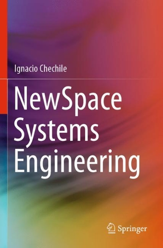 NewSpace Systems Engineering. 2021 ed.