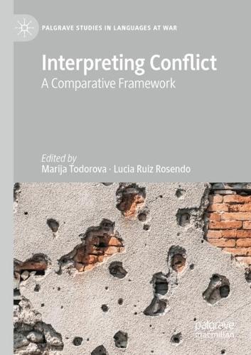 Interpreting Conflict: A Comparative Framework. 2021 ed.