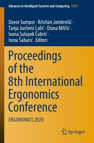 Proceedings of the 8th International Ergonomics Conference: ERGONOMICS 2020. 2021 ed.