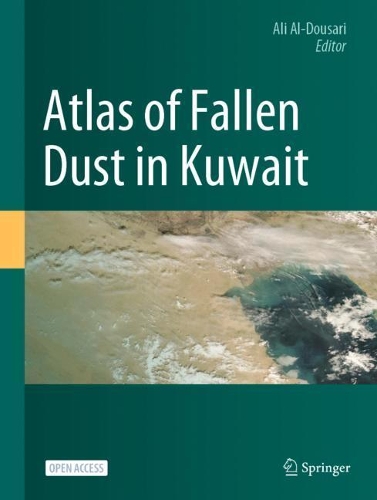 Atlas of Fallen Dust in Kuwait. 1st ed. 2021