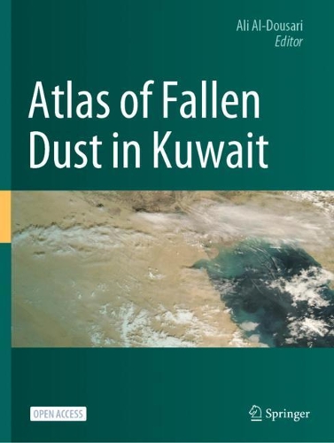 Atlas of Fallen Dust in Kuwait. 1st ed. 2021