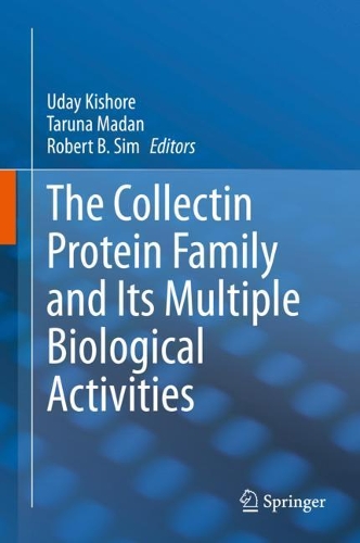 The Collectin Protein Family and Its Multiple Biological Activities. 1st ed. 2021