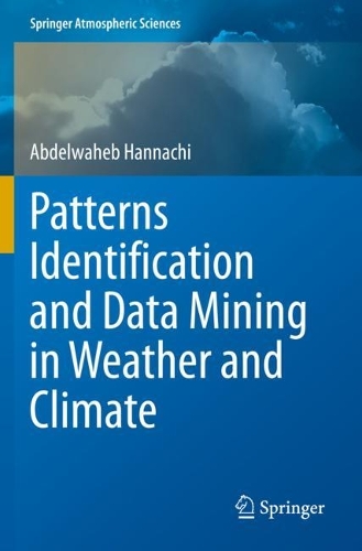 Patterns Identification and Data Mining in Weather and Climate. 2021 ed.