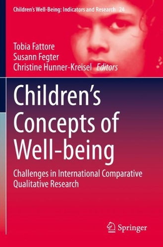Children's Concepts of Well-being: Challenges in International Comparative Qualitative Research. 2021 ed.