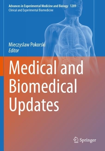 Medical and Biomedical Updates. 1st ed. 2021