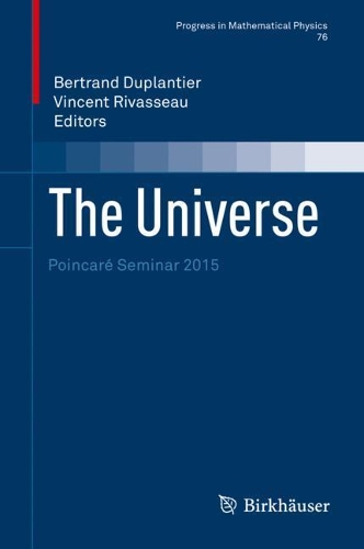 The Universe: Poincare Seminar 2015. 2021 ed.