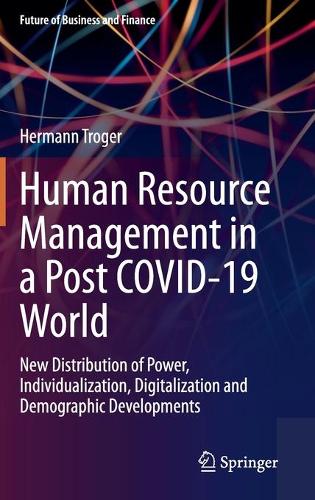 Human Resource Management in a Post COVID-19 World